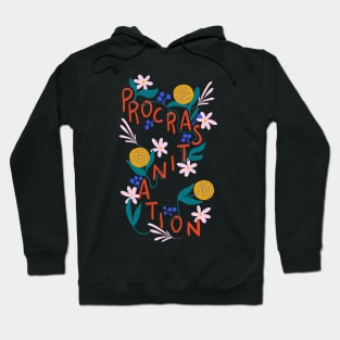 Procrastination Hoodie